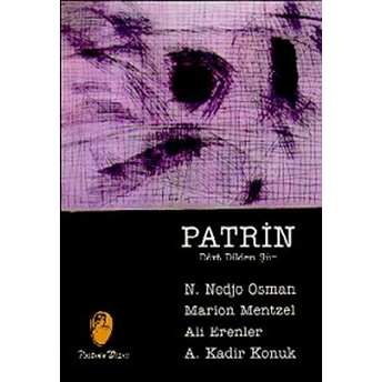 Patrin - Dört Dilden Şiir