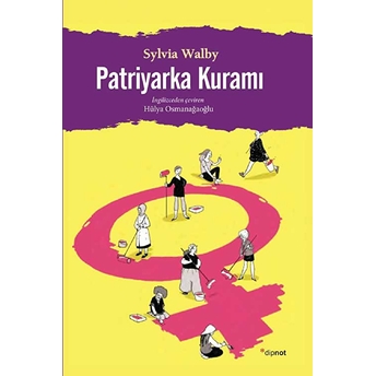 Patriyarka Kuramı Sylvia Walby