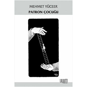 Patron Çocuğu Mehmet Yüceer