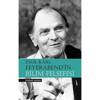 Paul Karl Feyerabend'in Bilim Felsefesi