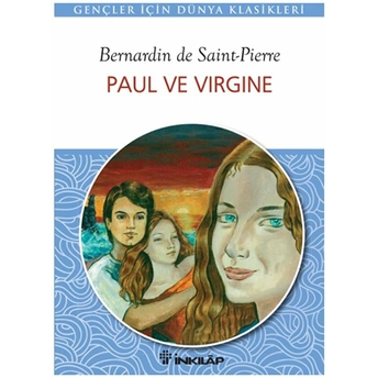 Paul Ve Virginia - Gençler Için Bernardin De Saint-Pierre