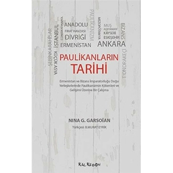 Paulikanların Tarihi Nina G. Garsoian