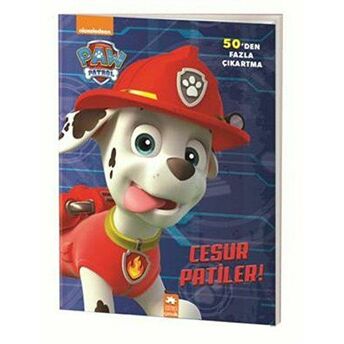 Paw Patrol - Cesur Patiler! Kolektif