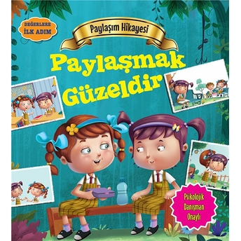 Paylaşmak Güzeldir - Değerlere Ilk Adım Tapasi De