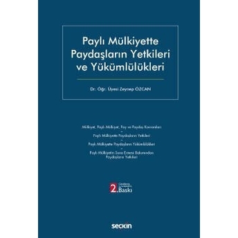 Paylı Mülkiyette Paydaşların Yetkileri Ve Yükümlülükleri Zeynep Özcan