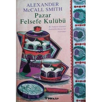 Pazar Felsefe Kulübü Alexander Mccall Smith