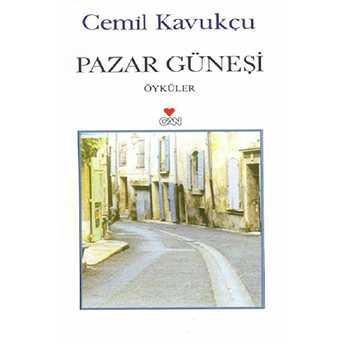 Pazar Güneşi Cemil Kavukçu