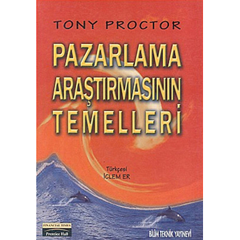 Pazarlama Araştırmasının Temelleri-Tony Proctor