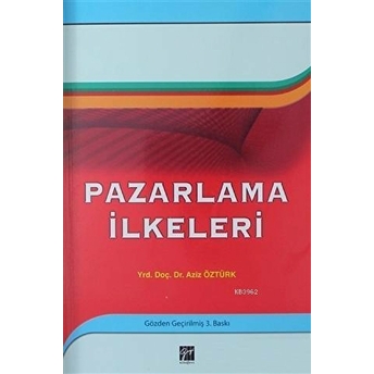 Pazarlama Ilkeleri Aziz Öztürk