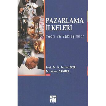 Pazarlama Ilkeleri Ferhat Ecer