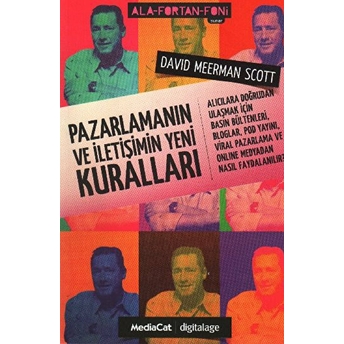 Pazarlamanın Ve Iletişimin Yeni Kuralları David Meerman Scott