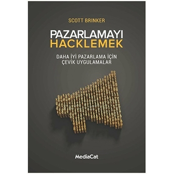 Pazarlamayı Hacklemek Scott Brinker