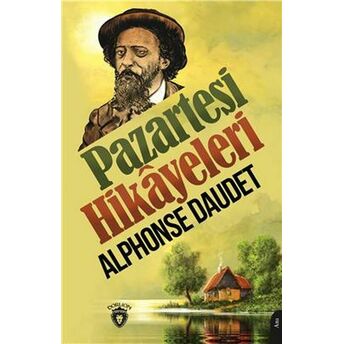 Pazartesi Hikayeleri Alphonse Daudet