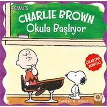 Peanus Charlie Brown Okula Başlıyor (Çıkartma Hediyeli) - Charles M. Schulz