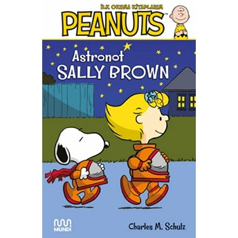 Peanuts: Astronot Sally Brown Charles M. Schulz