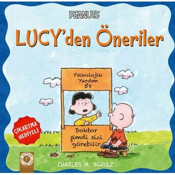 Peanuts - Lucy'den Öneriler Charles M. Schulz