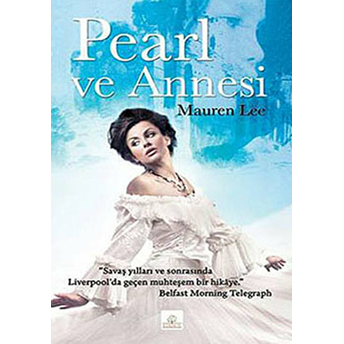 Pearl Ve Annesi Mauren Lee