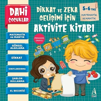 Pedagog Onaylı Matematik Ve Mantık Dahi Çocuklar Aktivite Kitabı 5-6 Yaş