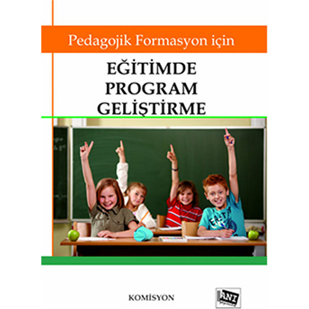 Pedagojik Formasyon Için Eğitimde Program Geliştirme