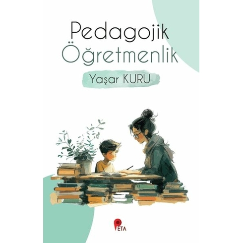 Pedagojik Öğretmenlik Yaşar Kuru