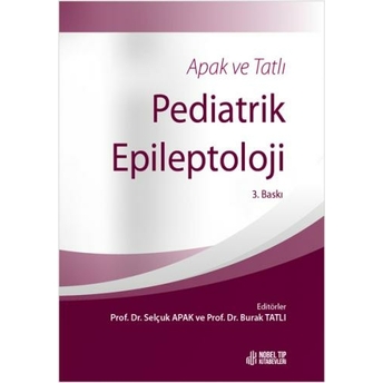 Pediatrik Epileptoloji Selçuk Apak