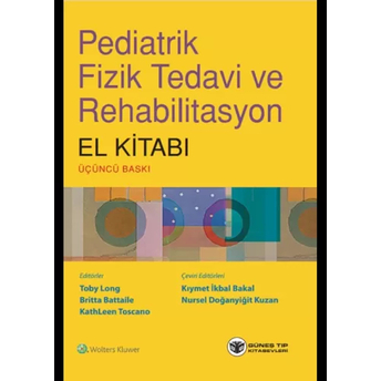 Pediatrik Fizik Tedavi Ve Rehabilitasyon El Kitabı Toby Lobg