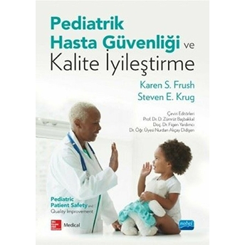 Pediatrik Hasta Güvenliği Ve Kalite Iyileştirme