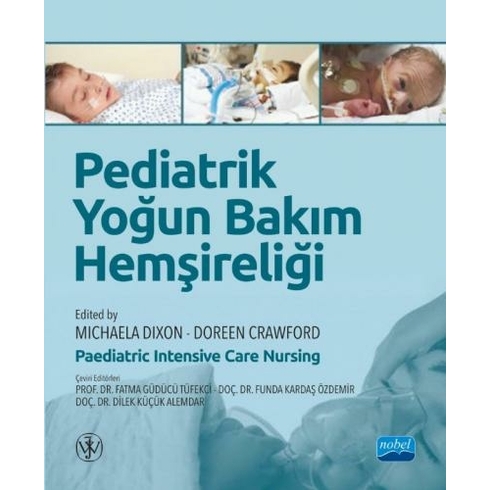 Pediatrik Yoğun Bakım Hemşireliği