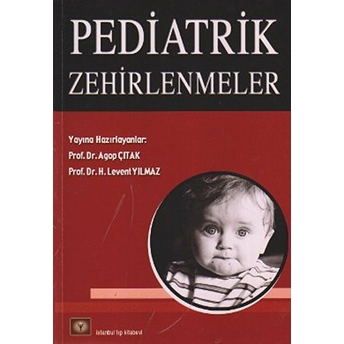 Pediatrik Zehirlenmeler