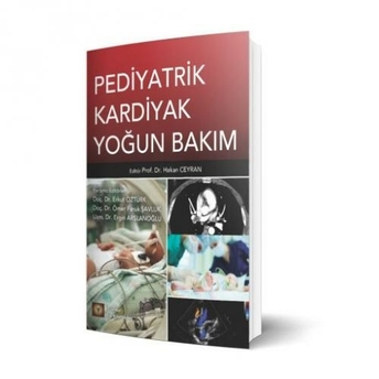 Pediyatrik Kardiyak Yoğun Bakım Hakan Ceyran