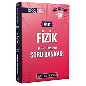 Pegem 2021 Kpss Öabt Fizik Tamamı Çözümlü Soru Bankası (Iadesiz)