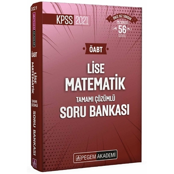 Pegem 2021 Kpss Öabt Lise Matematik Tamamı Çözümlü Soru Bankası (Iadesiz)