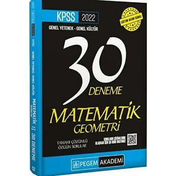 Pegem 2022 Kpss Genel Yetenek Genel Kültür Matematik - Geometri 30 Deneme (Iadesiz)