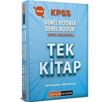 Pegem Akademi Kpss 2020 Genel Yetenek Genel Kültür Konu Anlatımlı Tek Kitap