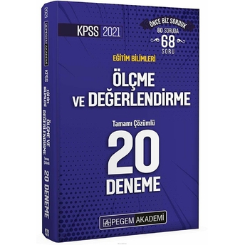 Pegem Akademi Kpss 2021 Eğitim Bilimleri Ölçme Ve Değerlendirme Tamamı Çözümlü 20 Deneme