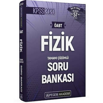 Pegem Akademi Öabt Fizik Tamamı Çözümlü Soru Bankası