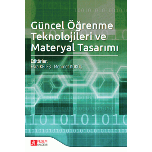 Pegem Akademi Yayıncılık Güncel Öğrenme Teknolojileri Ve Materyal Tasarımı -  Sakine Öngöz - Murat Çoban