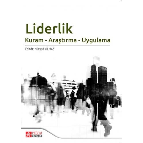 Pegem Akademi Yayıncılık Liderlik - Şenay S. Nartgün