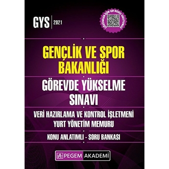 Pegem Gençlik Ve Spor Bakanlığı Görevde Yükselme Sınavı-Veri Hazırlama Ve Kontrol Işletmeni - Yurt Yönetim Memuru Konu Anlatımlı Soru Bankası