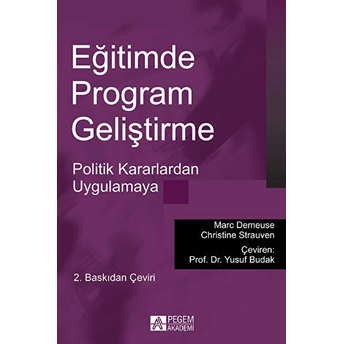 Pegem Kademi Eğitimde Program Geliştirme Marc Demeuse, Christine Strauven