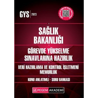 Pegem Yayınları 2023 Gys Sağlık Bakanlığı Veri Hazırlama Ve Kontrol Işletmeni Konu Anlatımlı Soru Bankası Görevde Yükselme Komisyon