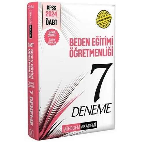 Pegem Yayınları 2024 Öabt Beden Eğitimi Öğretmenliği Tamamı Çözümlü 7 Deneme Komisyon