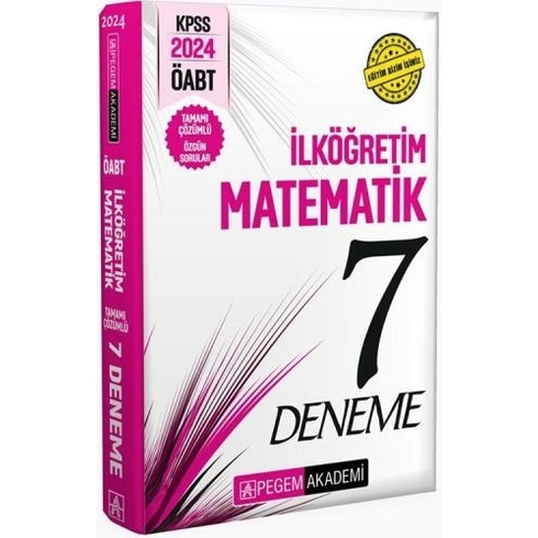 ​Pegem Yayınları 2024 Öabt Ilköğretim Matematik Tamamı Çözümlü 7 Deneme Komisyon