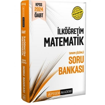 Pegem Yayınları 2024 Öabt Ilköğretim Matematik Tamamı Çözümlü Soru Bankası Komisyon