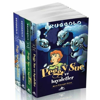 Peggy Sue Ve Hayaletler Serisi Takım Set (4 Kitap) Serge Brussolo