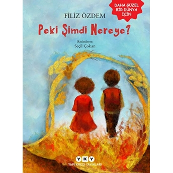 Peki Şimdi Nereye? Filiz Özdem