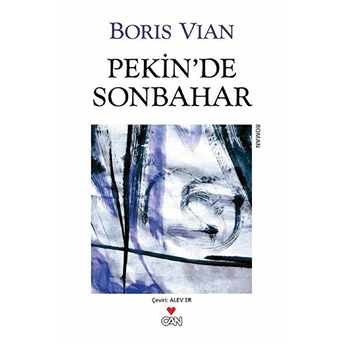 Pekin’de Sonbahar Boris Vian