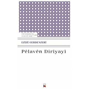 Pelaven Diriyayi Ezize Gerdenzeri