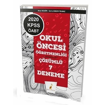 Pelikan 2020 Kpss Öabt Okul Öncesi Öğretmenliği 7 Çözümlü Deneme (Yeni) Serra Angın, Arzu Seçgin