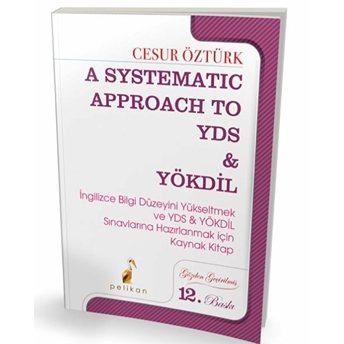 Pelikan A Systematic Approach To Yds & Yökdil Cesur Öztürk